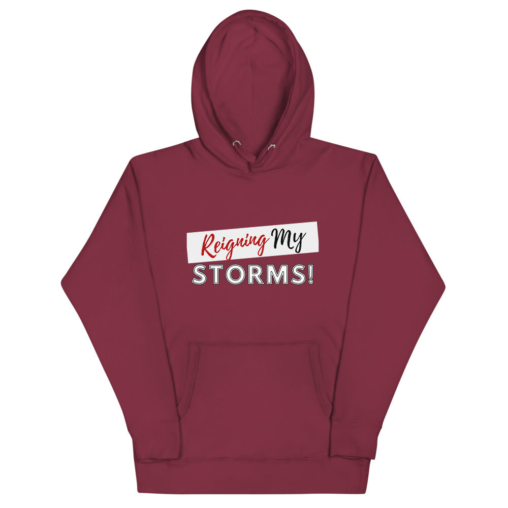 Reigning My Storms Hoodie