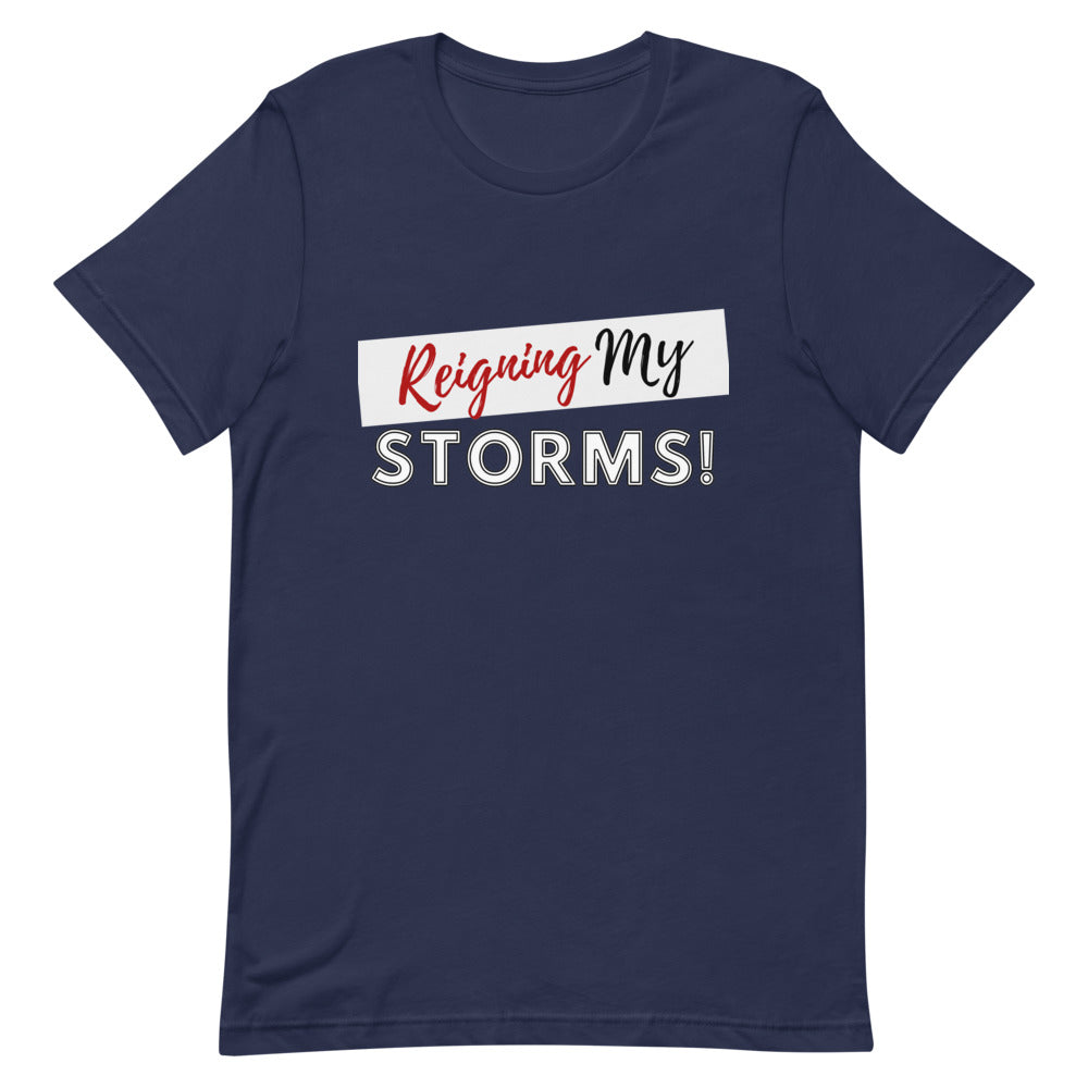 Reigning My Storms T-Shirt